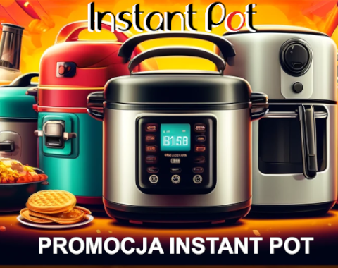 Promocja Instant Pot