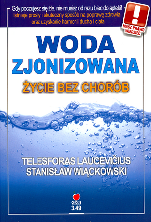 Woda zjonizowana życie bez chorób